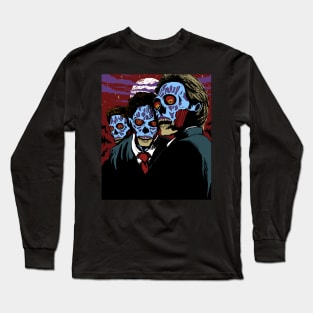 They Die Long Sleeve T-Shirt